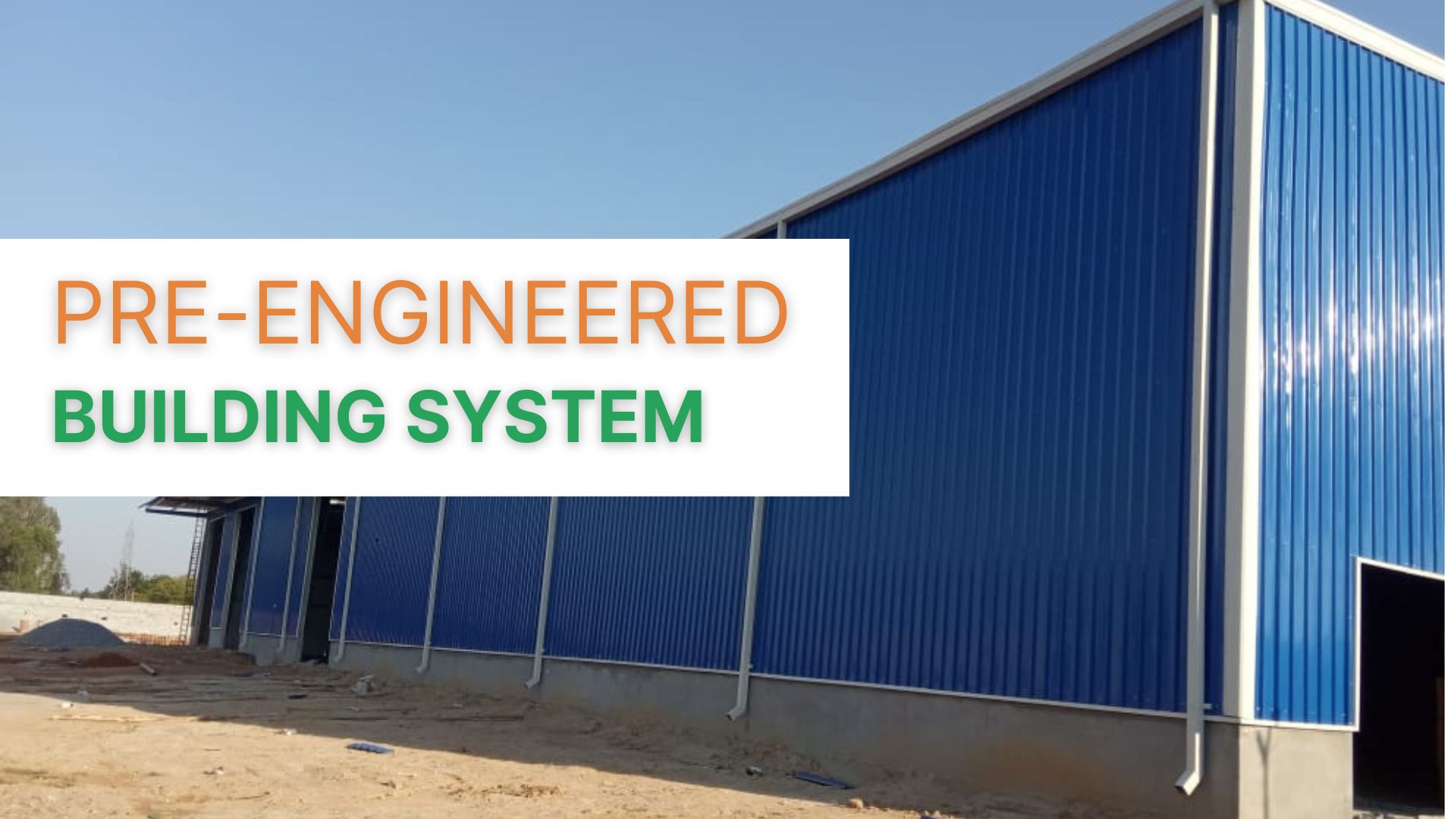 Pre Engineered Building